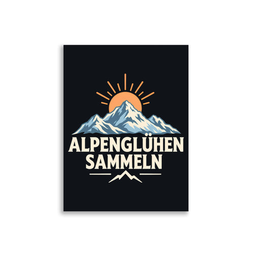 Alpenglühen sammeln Poster – 30 × 40 cm