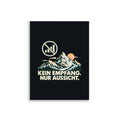 Kein Empfang, nur Aussicht Poster – 30 × 40 cm