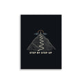 Step by Step Up Poster – 30 × 40 cm