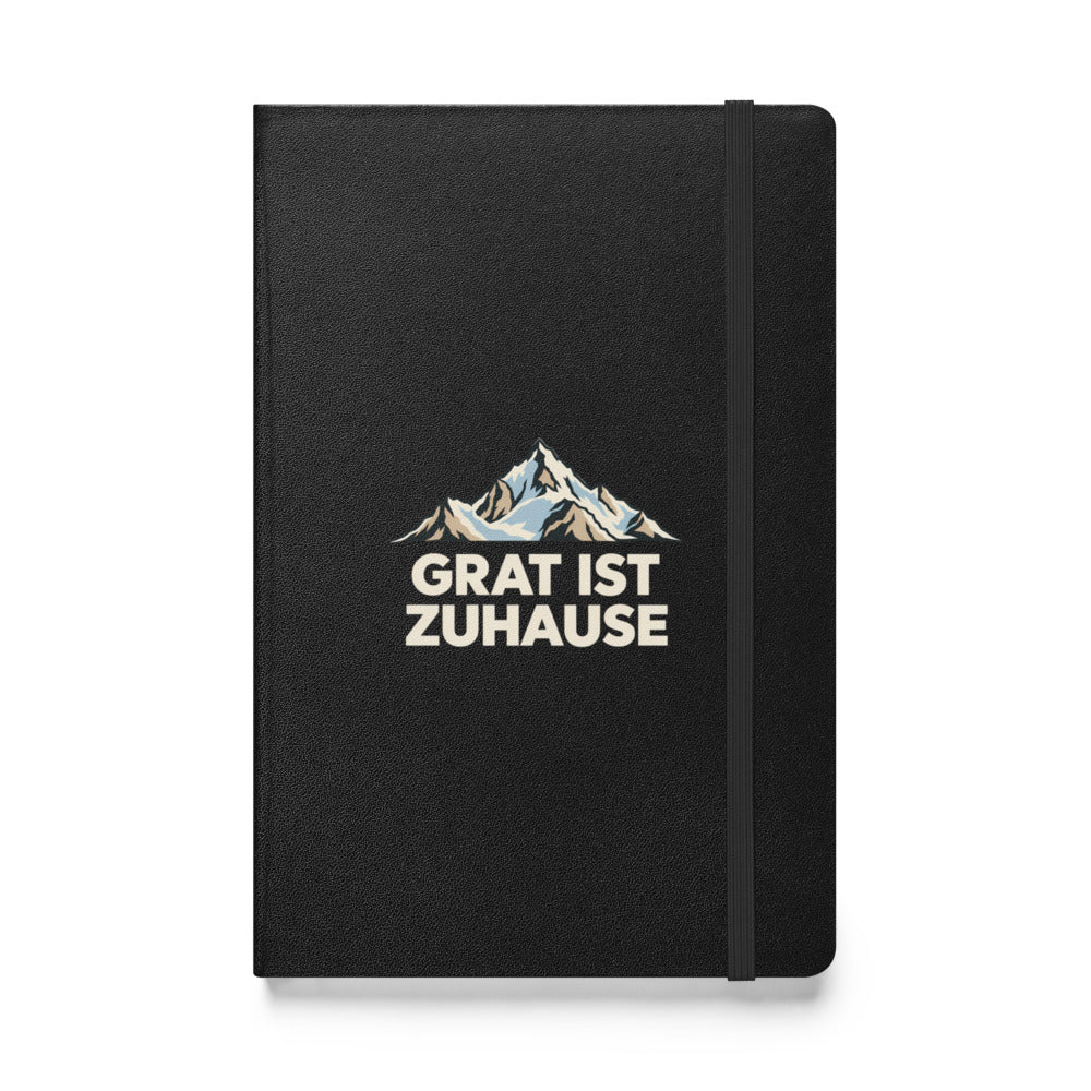 Grat ist Zuhause Notizbuch – Schwarz