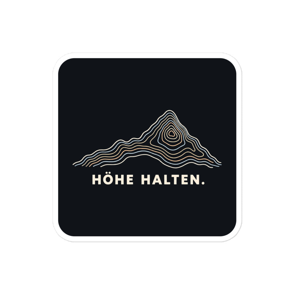 Höhe halten Sticker – 10 × 10 cm