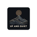 Up and Quiet Sticker – 10 × 10 cm
