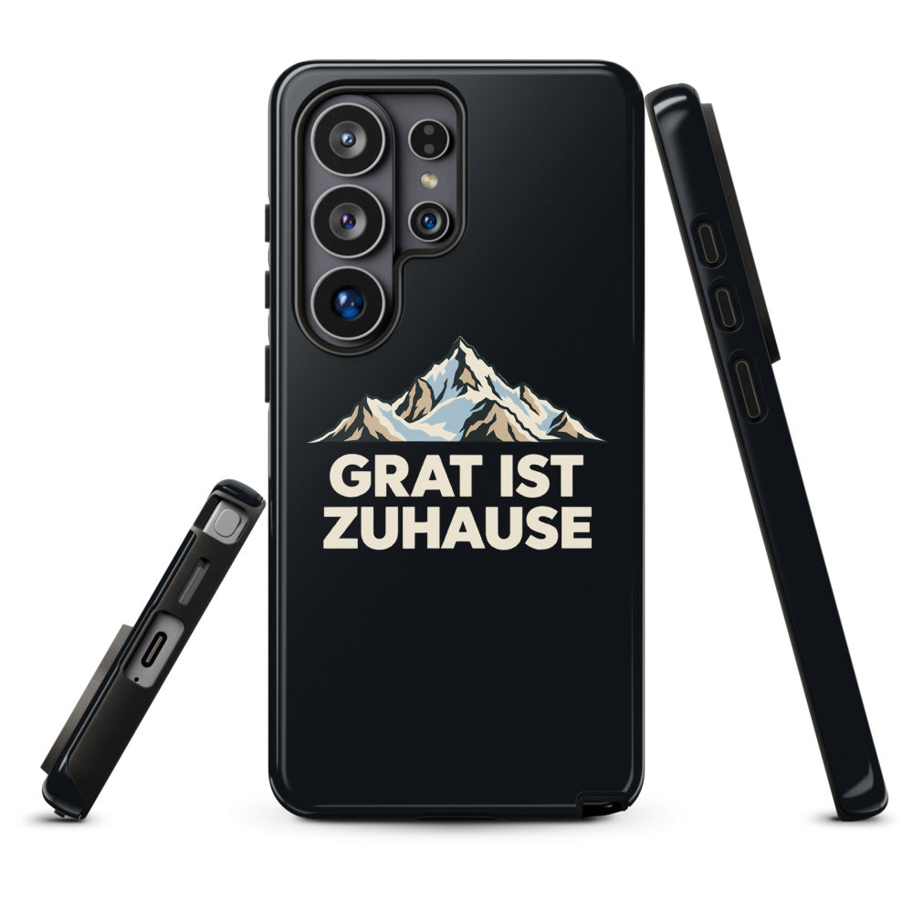 Grat ist Zuhause Handyhülle Samsung – Hülle